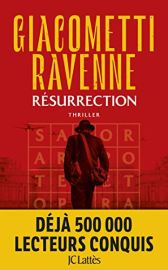 Résurrection : La Saga du Soleil Noir: La Saga du Soleil noir, Tome 4